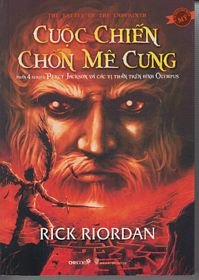 The Battle of the Labyrinth in Vietnamese ("Cuoc Chien Chon Me Cung")