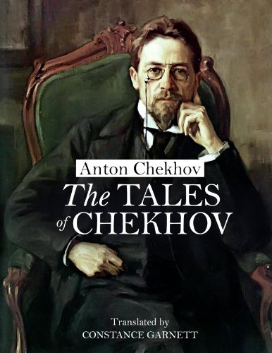 The Tales of Chekhov (Annotated)