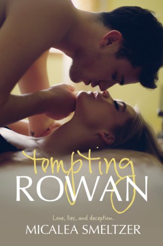 Tempting Rowan (Trace + Olivia Book 3)