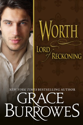 Worth Lord Of Reckoning (The Lonely Lords Book 11)