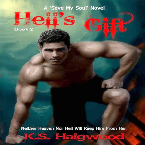 Book Cover Hell's Gift: Save My Soul, Book 2