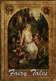 FAVORITE COLLECTION OF ILLUSTRATED FAIRY TALES FROM AROUND THE WORLD (311 TALES): BROTHERS GRIMM,CHINESE, ESKIMO, DANISH, AUSTRALIAN, CANADIAN, CELTIC, ... DUTCH, NORWEGIAN, ENGLISH, AMERICAN TALES