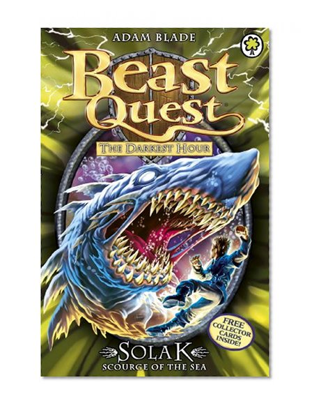 Beast Quest: 67: Solak Scourge of the Sea