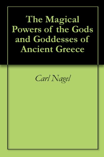 The Magical Powers of the Gods and Goddesses of Ancient Greece