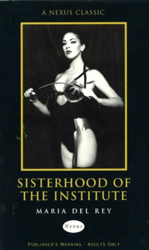 Sisterhood Of The Institute (Nexus Classic)