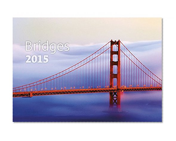 Bridges Wall Calendar 2015 - Architecture Calendar - Poster Calendar - Photography Calendar By Helma