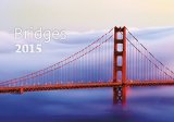 Bridges Wall Calendar 2015 - Architecture Calendar - Poster Calendar - Photography Calendar By Helma