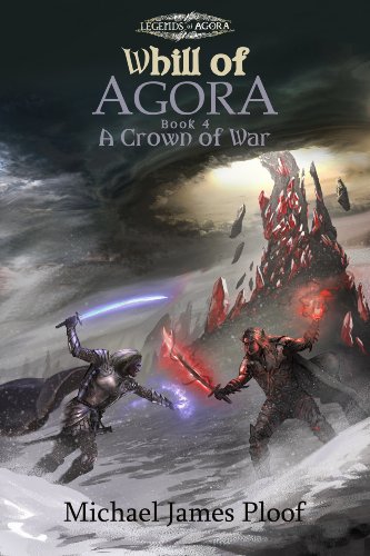 A Crown of War (Whill of Agora Book #4)