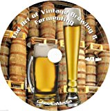 The Art of Vintage Brewing and Fermenting 15 Books on cd