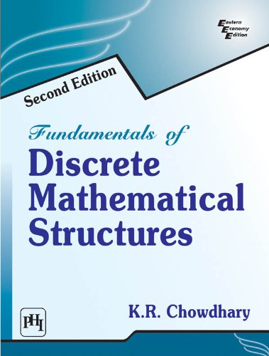 FUNDAMENTALS OF DISCRETE MATHEMATICAL STRUCTURES