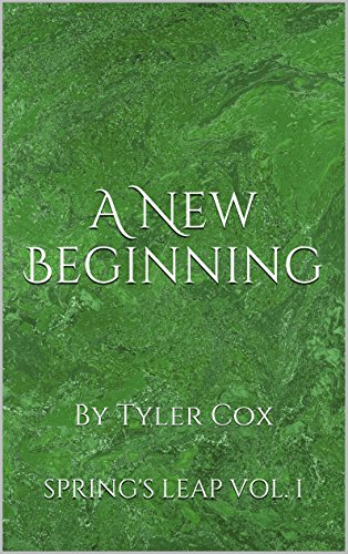A New Beginning (Spring's Leap Book 1)