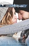 Christmas with the Maverick Millionaire