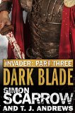 Invader: Dark Blade (3 in the Invader Novella Series)