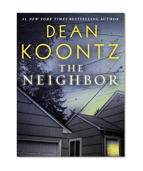 The Neighbor (Short Story) (Kindle Single)