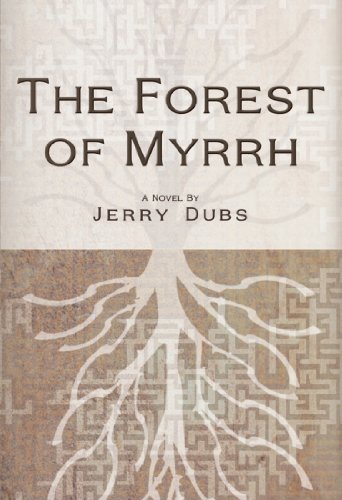 Book Cover The Forest of Myrrh (Imhotep Book 3)