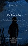 The Starwatcher: (from the novel The Last Snowfall at the Manor Farm)