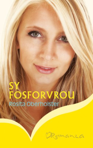 Sy fosforvrou (Afrikaans Edition)
