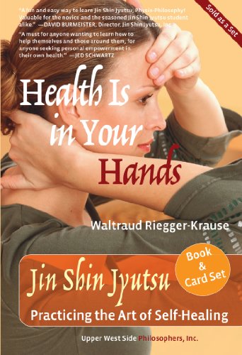 Health Is in Your Hands: Jin Shin Jyutsu - Practicing the Art of Self-Healing (With 51 Flash Cards for the Hands-on Practice of Jin Shin Jyutsu)