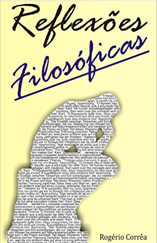 REFLEXÃ•ES FILOSÃ“FICAS: 1 (Portuguese Edition)