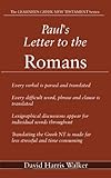 Paul's Letter to the Romans (The Learner's Greek New Testament Series Book 9)