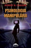 Psihologia manipulÄƒrii (Romansh Edition)
