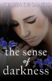 The Sense of Darkness