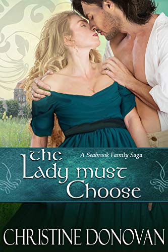 Book Cover The Lady Must Choose (A Seabrook Family Saga Book 3)