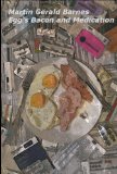 Egg's Bacon and Medication