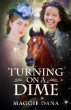 Turning on a Dime: A Time Travel Adventure