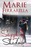 Sapphire and Shadow (A Woman's Life Book 1)