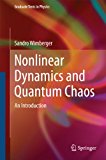 Nonlinear Dynamics and Quantum Chaos: An Introduction (Graduate Texts in Physics)