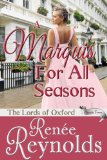 A Marquis For All Seasons (The Lords of Oxford Book 2)