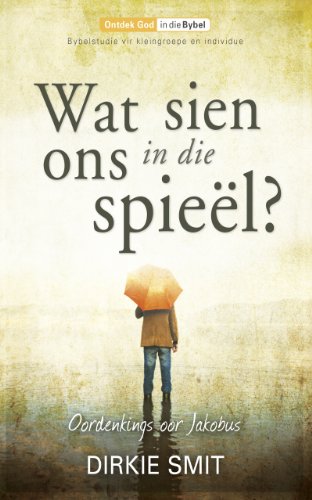 Wat sien ons in die spieÃ«l (Afrikaans Edition)
