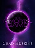 The Immortal Game (Rook's Song Book 2)