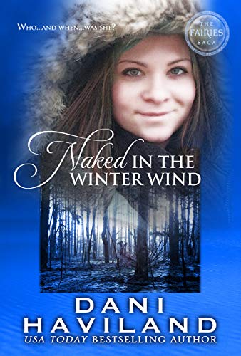 Book Cover Naked in the Winter Wind (The Fairies Saga Book 1)
