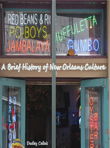 A Brief History of New Orleans Culture