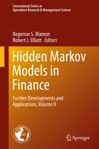 Hidden Markov Models in Finance: Further Developments and Applications, Volume II: 2 (International Series in Operations Research & Management Science)