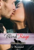 Blind Rage: Team Red, Book 4
