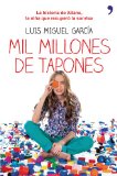 Mil millones de tapones: La historia de Aitana, la niÃ±a que recuperÃ³ la sonrisa (Spanish Edition)