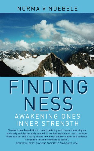 FINDING NESS: AWAKENING ONES INNER STRENGTH