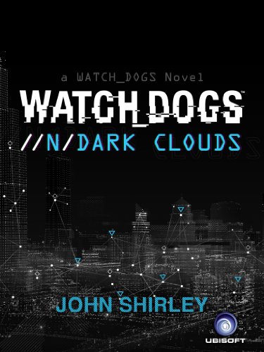 Watch Dogs: Dark Clouds (German Edition)