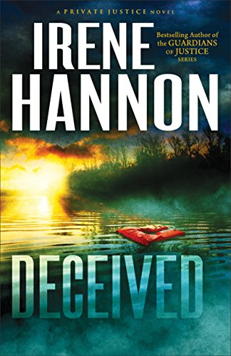 Book Cover Deceived (Private Justice Book #3): A Novel