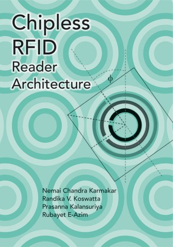 Chipless RFID Reader Architecture (Artech House Microwave Library)