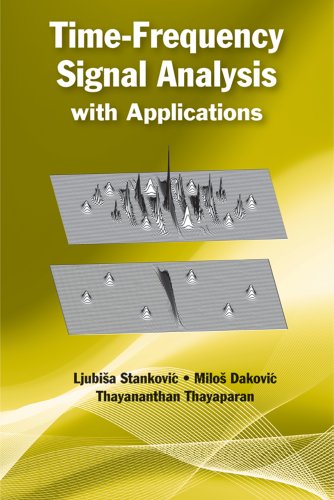 Time-Frequency Signal Analysis with Applications (Artech House Radar)