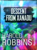 Descent from Xanadu