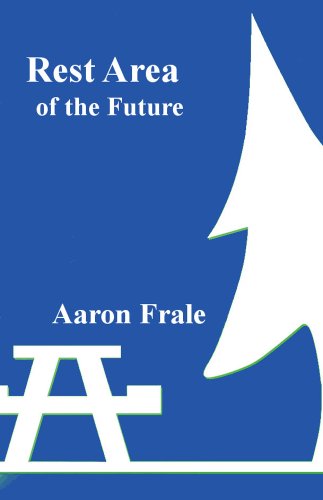 Rest Area of the Future (Sperm Donor for a Cosmic Paradox Book 3)