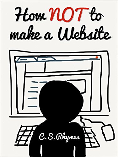 How NOT to make a Website