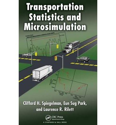 [ TRANSPORTATION STATISTICS AND MICROSIMULATION ] BY Clifford H Spiegelman ( Author ) Oct - 2010 [ Hardcover ]