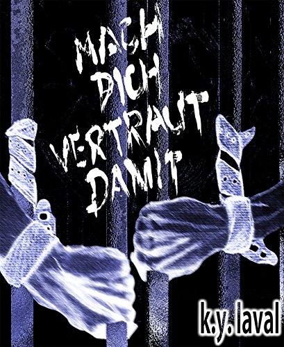 Mach dich vertraut damit: Hardcore Thriller - Bestseller (German Edition)