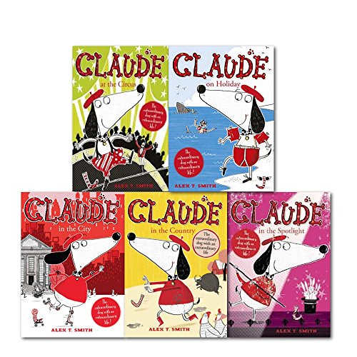 Alex T Smith Claude Series Collection 5 Books Set, (Claude in the City, Claude on Holiday, Claude at the Circus, Claude in the Country, Claude in the Spotlight)
